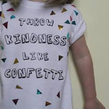 Throw Kindness Like Confetti